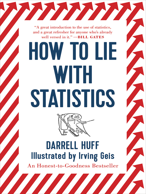 Title details for How to Lie with Statistics by Darrell Huff - Wait list
